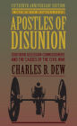 Apostles of Disunion: Southern Secession Commissioners and the Causes of the Civil War