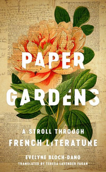 Paper Gardens: A Stroll through French Literature