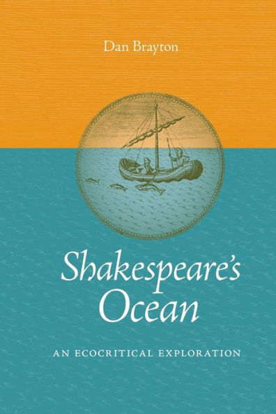 Shakespeare's Ocean: An Ecocritical Exploration