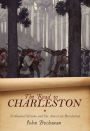 The Road to Charleston: Nathanael Greene and the American Revolution