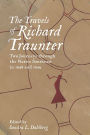 The Travels of Richard Traunter: Two Journeys through the Native Southeast in 1698 and 1699