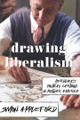 Drawing Liberalism: Herblock's Political Cartoons in Postwar America