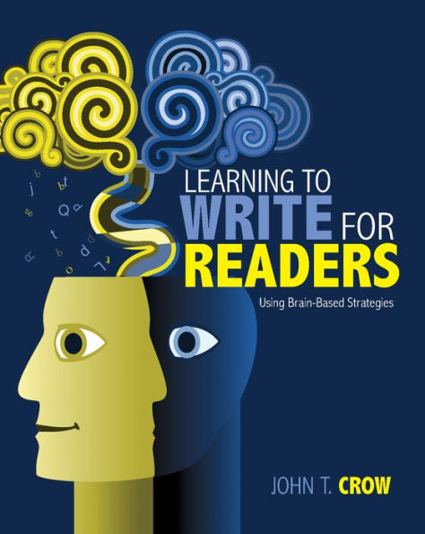 Learning to Write for Readers: Using Brain-Based Strategies