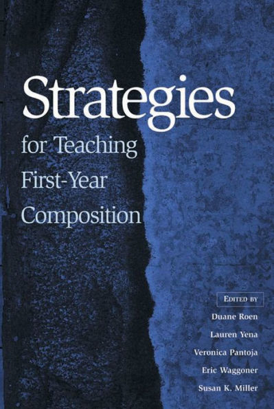 Strategies for Teaching First-Year Composition / Edition 1