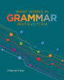 What Works in Grammar Instruction