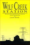 Title: WOLF CREEK STATION: KANAS GAS AND ELECTRIC COMPANY IN THE NU, Author: CRAIG MINER