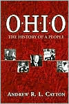 Title: OHIO: THE HISTORY OF A PEOPLE, Author: ANDREW R.L. CAYTON