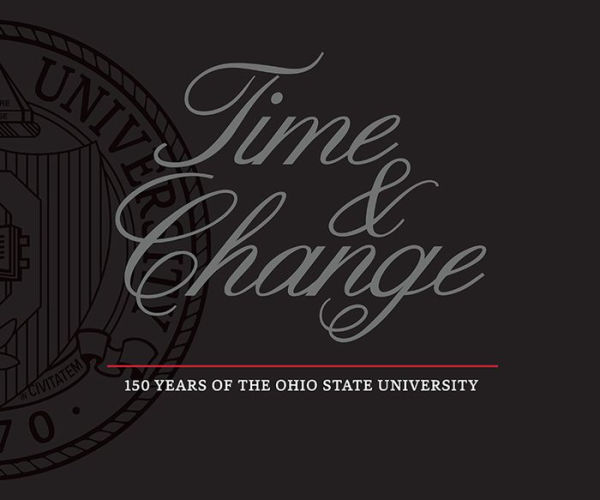 Time and Change: 150 Years of The Ohio State University