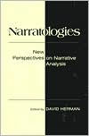 NARRATOLOGIES: NEW PERSPECTIVES ON NARRATIVE ANALYSIS