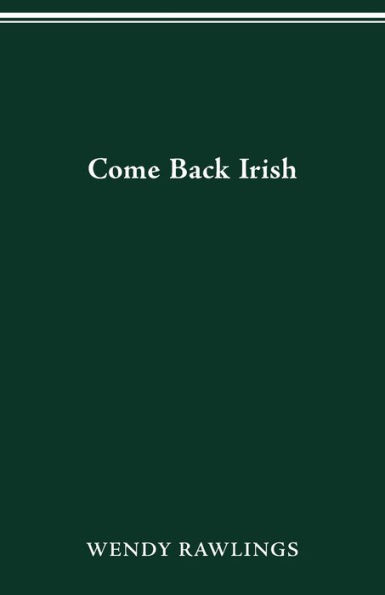 Come Back Irish