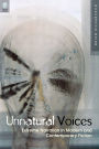 UNNATURAL VOICES: EXTREME NARRATION IN MODERN AND CONTEMPO