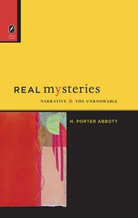 Real Mysteries: Narrative and the Unknowable