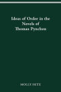 Ideas of Order in the Novels of Thomas Pynchon