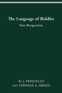 The Language of Riddles: New Perspectives