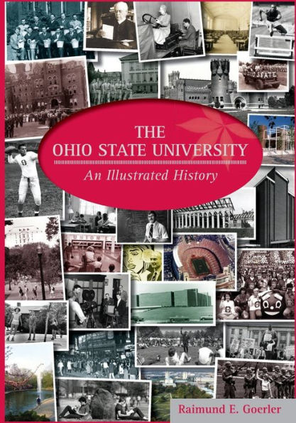 The Ohio State University: An Illustrated History