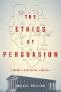 The Ethics of Persuasion: Derrida's Rhetorical Legacies