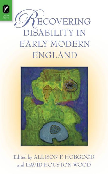 Recovering Disability in Early Modern England