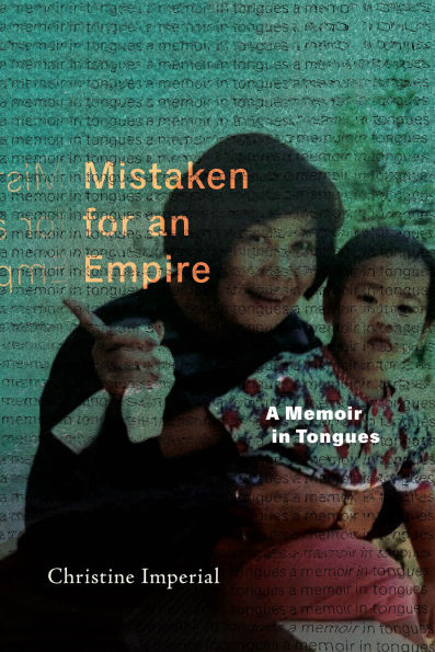 Mistaken for an Empire: A Memoir Tongues