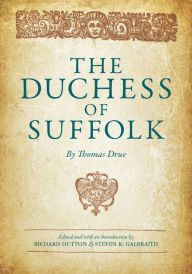 Title: The Duchess of Suffolk, Author: Richard Dutton
