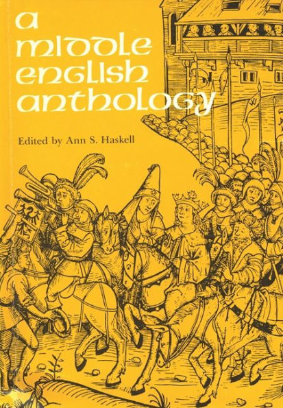 A Middle English Anthology / Edition 1