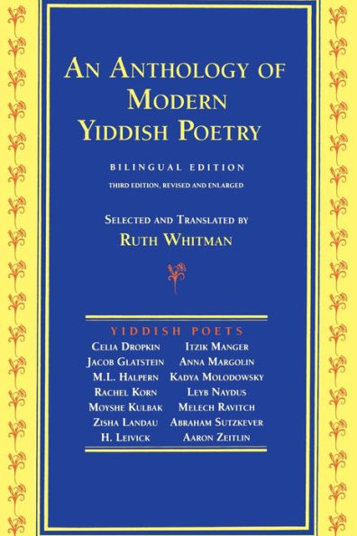 An Anthology of Modern Yiddish Poetry: Bilingual Edition