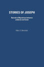 Stories of Joseph: Narrative Migrations between Judaism and Islam