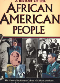 Title: A History of the African American People: The History, Traditions, and Culture of African Americans, Author: Clayborne Carson