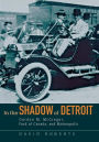 In the Shadow of Detroit: Gordon M. McGregor, Ford of Canada, and Motoropolis