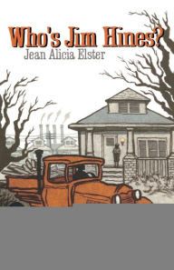 Title: Who's Jim Hines?, Author: Jean Alicia Elster