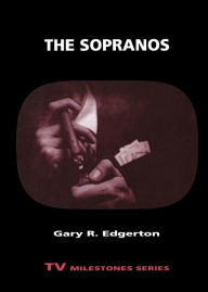 Title: The Sopranos, Author: Gary R. Edgerton