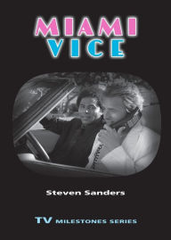 Title: Miami Vice, Author: Steven M. Sanders