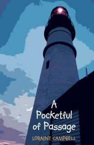 Title: A Pocketful of Passage, Author: Loraine Campbell