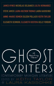 Title: Ghost Writers: Us Haunting Them, Author: Keith Taylor