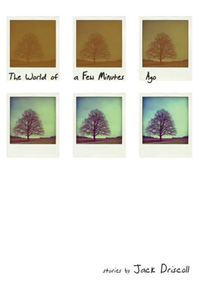 The World of a Few Minutes Ago