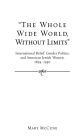 The Whole Wide World, Without Limits