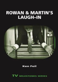 Title: Rowan and Martin's Laugh-In, Author: Ken Feil