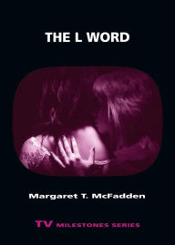 Title: The L Word, Author: Margaret T. McFadden