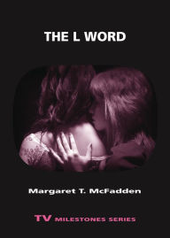 Title: The L Word, Author: Margaret T. McFadden