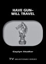 Have Gun-Will Travel