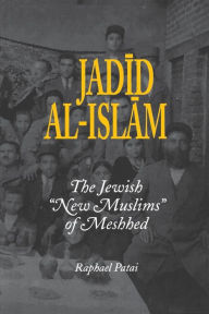 Title: Jadid Al-Islam: The Jewish 