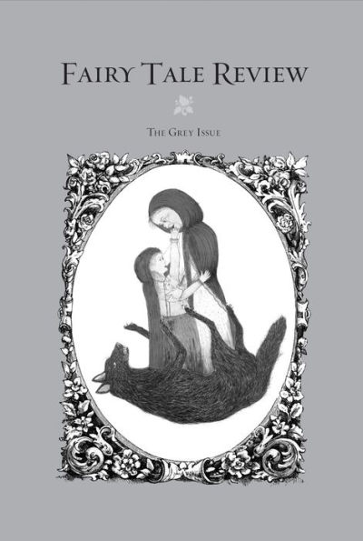 Fairy Tale Review: The Grey Issue #8