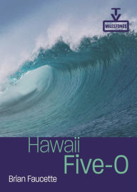 Title: Hawaii Five-O, Author: Brian Faucette