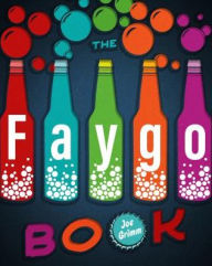 Title: The Faygo Book, Author: Joe Grimm
