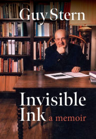 Google books pdf free download Invisible Ink by Guy Stern