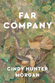 Title: Far Company, Author: Cindy Hunter Morgan