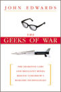 The Geeks of War: Secretive Labs & Brilliant Minds Behind Tomorrow's Warfare Technologies