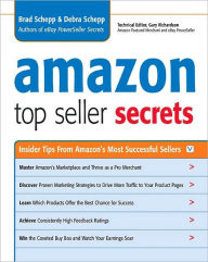 Title: Amazon Top Seller Secrets: Insider Tips from Amazon's Most Successful Sellers, Author: Brad Schepp