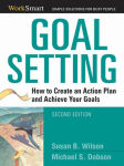 Alternative view 2 of Goal Setting: How to Create an Action Plan and Achieve Your Goals