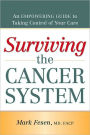 Surviving the Cancer System: An Empowering Guide to Taking Control of Your Care