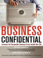 Alternative view 2 of Business Confidential: Lessons for Corporate Success from Inside the CIA